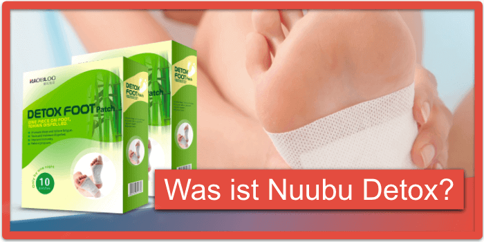 Was ist Nuubu Detox Patches