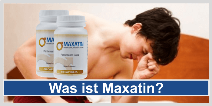 Was-ist-Maxatin