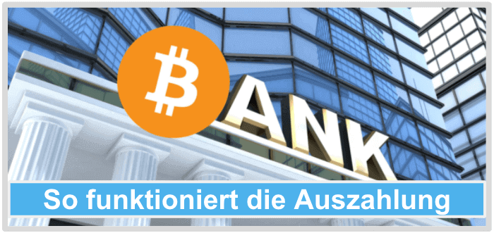Bitcoin Trader Auszahlung