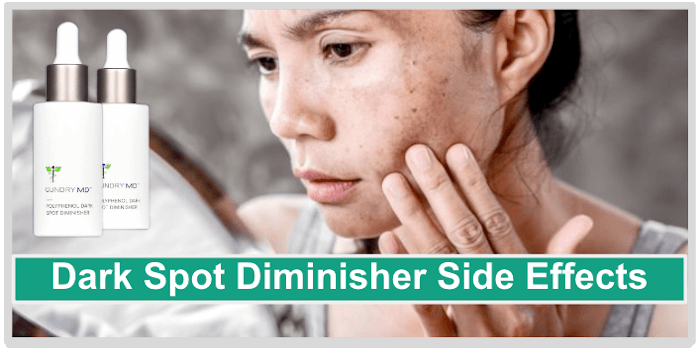 Dark Spot Diminisher Side Effects