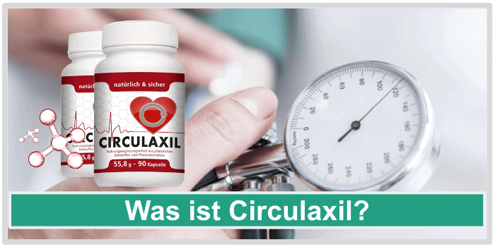 Was ist Circulaxil