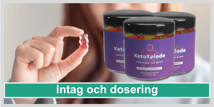 KetoXplode Intag dosering